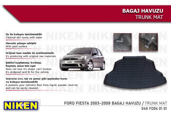Ford Fiesta 2003-2008 Bagaj Havuzu – Araca Özel Dayanıklı Koruma